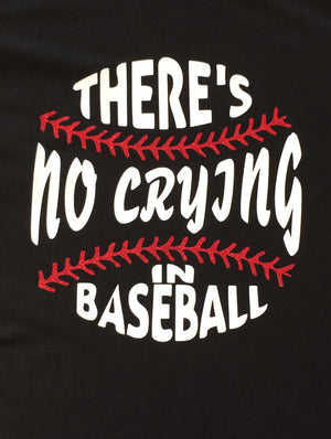 There’s no crying in Baseball