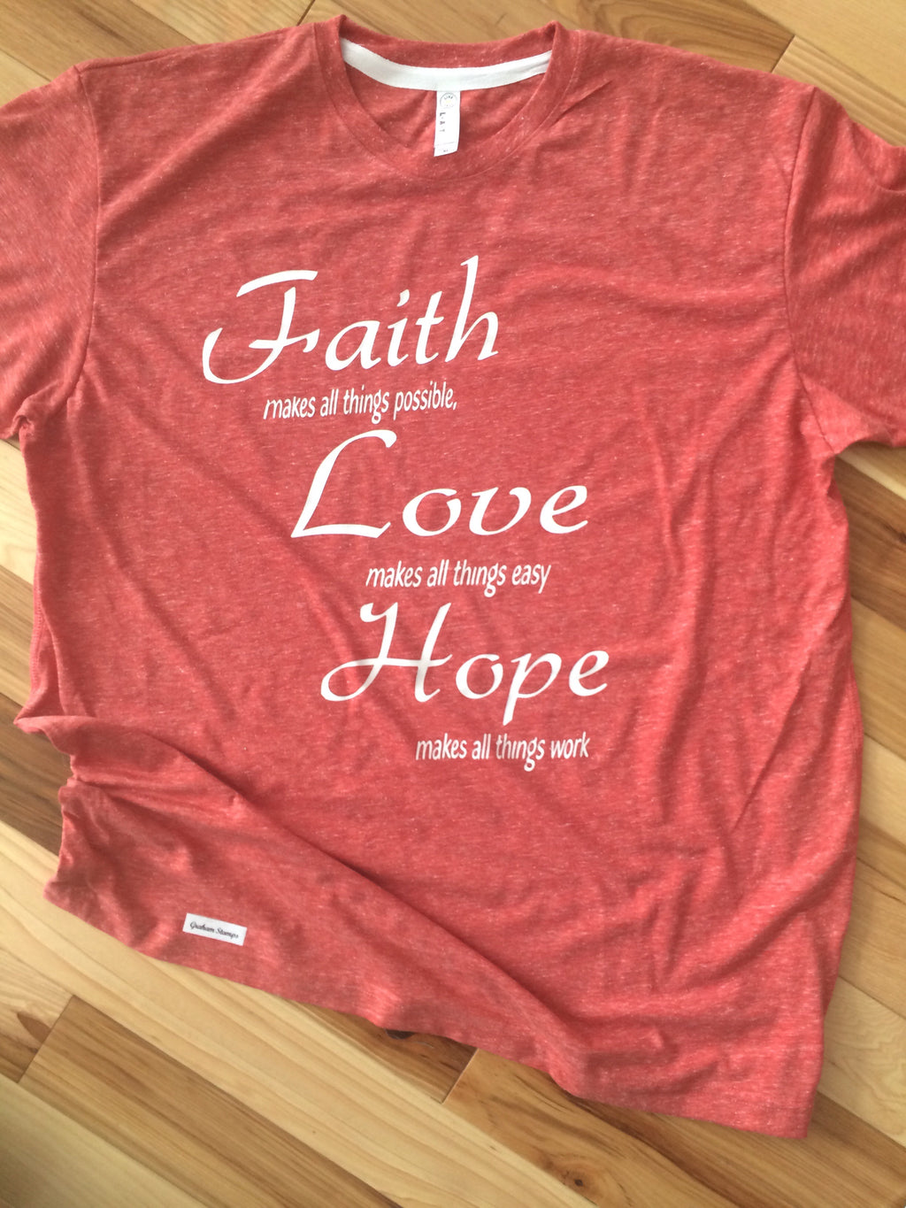 Faith, Love, Hope Gildan 50/50 blend